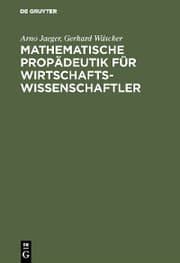 Cover von Mathematische Propädeutik für Wirtschaftswissenschaftler