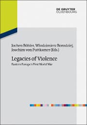 Cover von Legacies of Violence: Eastern Europe's First World War