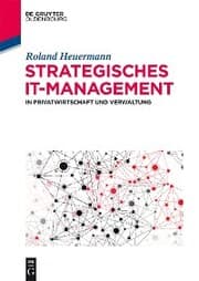 Cover von Strategisches IT-Management in Privatwirtschaft und Verwaltung