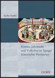 Cover von Kirmes, Jahrmarkt und Volksfest im Spiegel historischer Postkarten