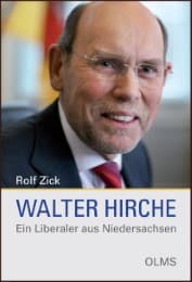 Cover von Walter Hirche - Ein Liberaler aus Niedersachsen