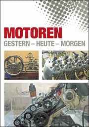 Cover von Motoren. Gestern - Heute - Morgen.