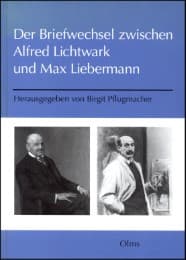 Cover von Der Briefwechsel zwischen Alfred Lichtwark und Max Liebermann