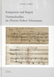 Cover von Komponist und Kopist - Notenschreiber im Dienste Robert Schumanns