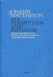 Cover von Johann Mattheson als Vermittler und Initiator