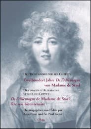 Cover von Des images d'Allemagne venues de Coppet : 'De l'Allemagne' de Madame de Staël fête son bicentenaire / Deutschlandbilder aus Coppet: Zweihundert Jahre 'De l'Allemagne' von Mme de Staël