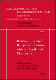 Cover von Beiträge zu Leibniz' Rezeption der Aristotelischen Logik und Metaphysik