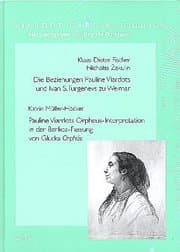 Cover von Die Beziehungen Pauline Viardots und Ivan S. Turgenevs zu Weimar