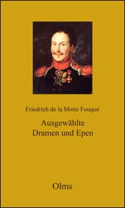 Cover von Friedrich De La Motte Fouqué: Werke. Ausgewählte Dramen und Epen