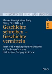 Cover von Geschichte schreiben - Geschichte vermitteln