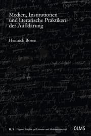 Cover von Medien, Institutionen und literarische Praktiken der Aufklärung