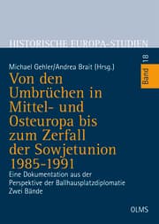 Cover von Von den Umbrüchen in Mittel- und Osteuropa bis zum Zerfall der Sowjetunion 1985-1991 1+2