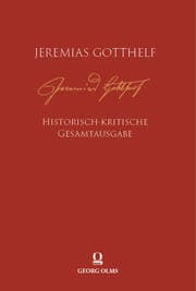 Cover von Jeremias Gotthelf: Historisch-kritische Gesamtausgabe