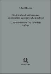 Cover von Die deutschen Familiennamengeschichtlich, geographisch, sprachlich