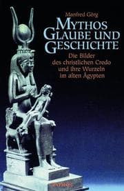 Cover von Mythos, Glaube und Geschichte