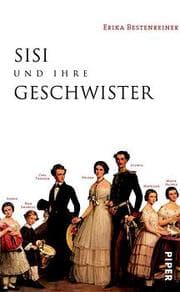 Cover von Sisi und ihre Geschwister