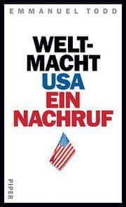 Cover von Weltmacht USA - Ein Nachruf