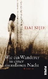 Cover von Wie ein Wanderer in einer mondlosen Nacht