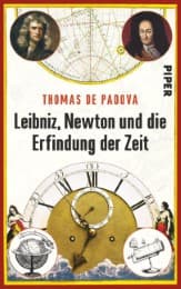 Cover von Leibniz, Newton und die Erfindung der Zeit