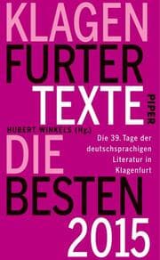 Cover von Klagenfurter Texte - Die Besten 2015
