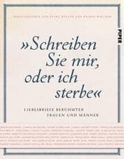 Cover von 'Schreiben Sie mir, oder ich sterbe'