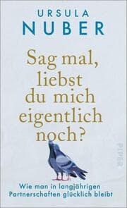 Cover von Sag mal, liebst du mich eigentlich noch?