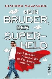 Cover von Mein Bruder, der Superheld