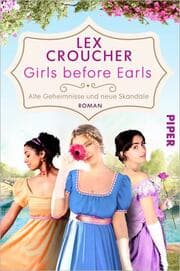 Cover von Girls before Earls - Alte Geheimnisse und neue Skandale