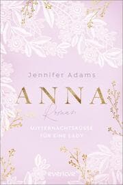 Cover von Anna - Mitternachtsküsse für eine Lady