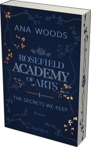 Cover von Rosefield Academy of Arts - The Secrets We Keep