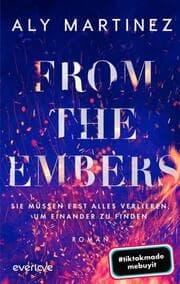 Cover von From the Embers - Sie müssen erst alles verlieren, um einander zu finden