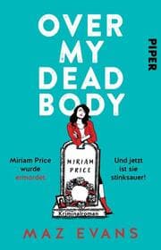 Cover von Over My Dead Body