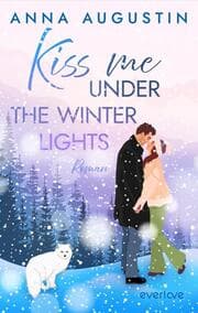 Cover von Kiss me under the Winter Lights