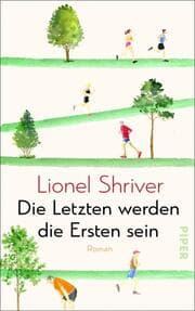 Cover von Die Letzten werden die Ersten sein