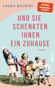 Cover von Und sie schenkten ihnen ein Zuhause