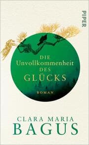 Cover von Die Unvollkommenheit des Glücks