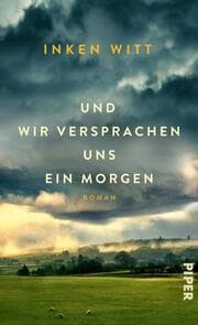 Cover von Und wir versprachen uns ein Morgen