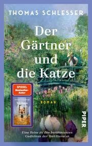 Cover von Der Gärtner und die Katze - Eine Reise zu den berühmtesten Gedichten der Weltliteratur