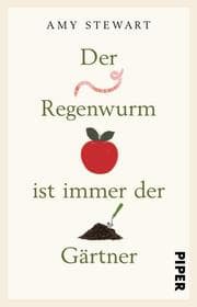 Cover von Der Regenwurm ist immer der Gärtner