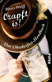 Cover von Ozapft is! - Das Oktoberfest-Handbuch