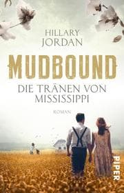 Cover von Mudbound - Die Tränen von Mississippi