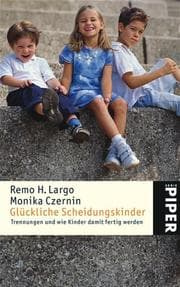 Cover von Glückliche Scheidungskinder