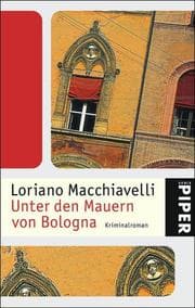 Cover von Unter den Mauern von Bologna