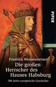 Cover von Die großen Herrscher des Hauses Habsburg