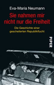 Cover von Sie nahmen mir nicht nur die Freiheit