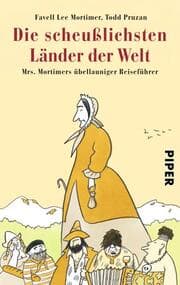 Cover von Die scheußlichsten Länder der Welt