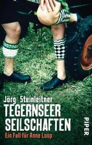 Cover von Tegernseer Seilschaften
