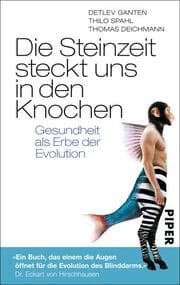 Cover von Die Steinzeit steckt uns in den Knochen
