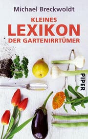 Cover von Kleines Lexikon der Gartenirrtümer