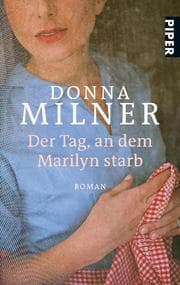 Cover von Der Tag, an dem Marilyn starb